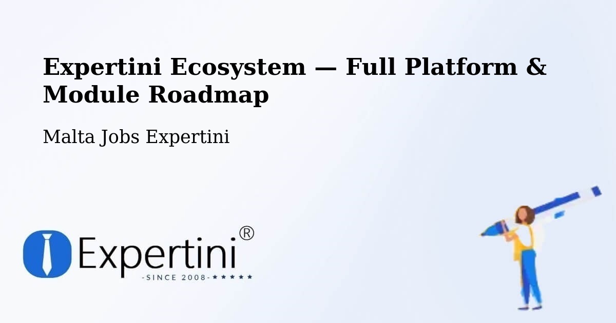 Expertini Ecosystem — Full Platform & Module Roadmap – Marsa