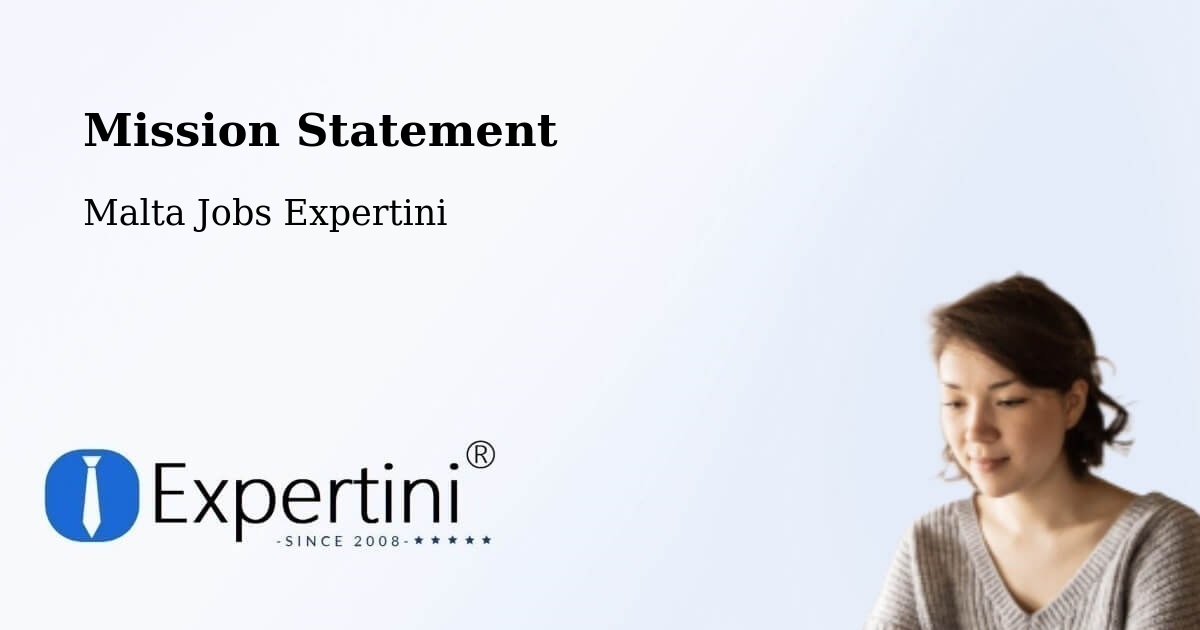 Corporate Mission – Marsa - Malta Jobs Expertini